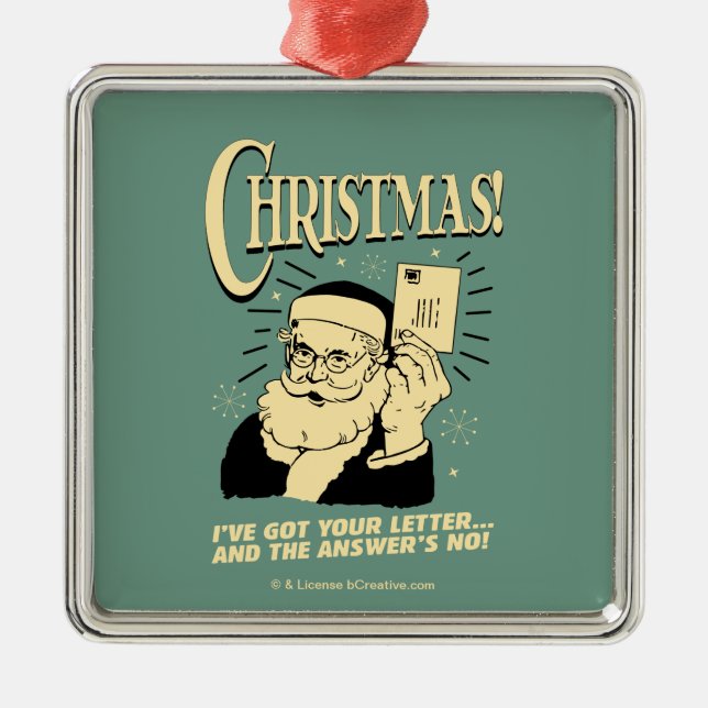 Got Your Letter.. The Answer's No Metal Ornament (Front)