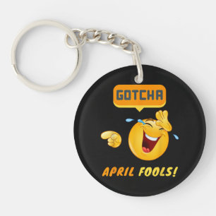 GOTCHA - April Fool's Day Funny Keychain