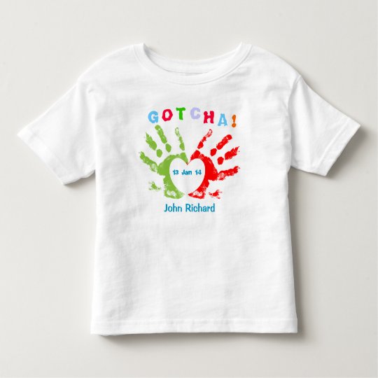 Gotcha Day Toddler T-shirt