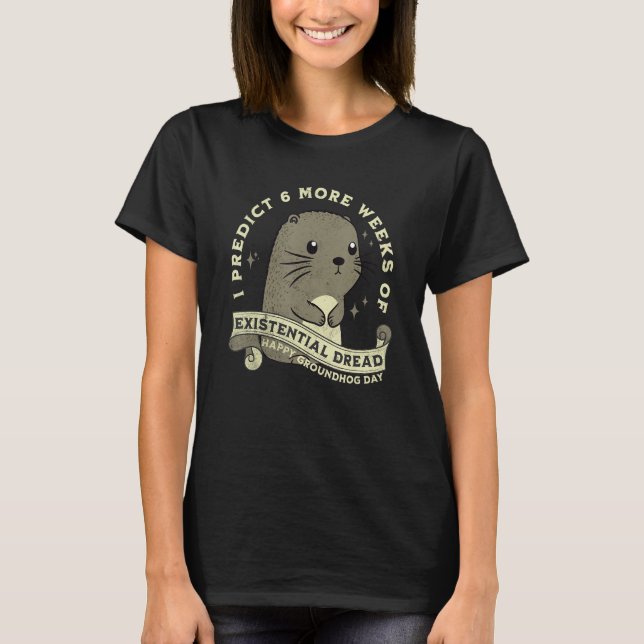 Goth Groundhog Day T-Shirt (Front)