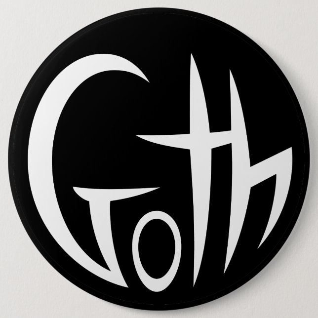 Goth (Pointed Lettering) 6 Inch Round Button (Front)