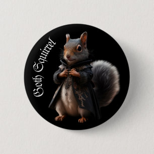 Goth squirrel Gothic grunge Witchy 2 Inch Round Button