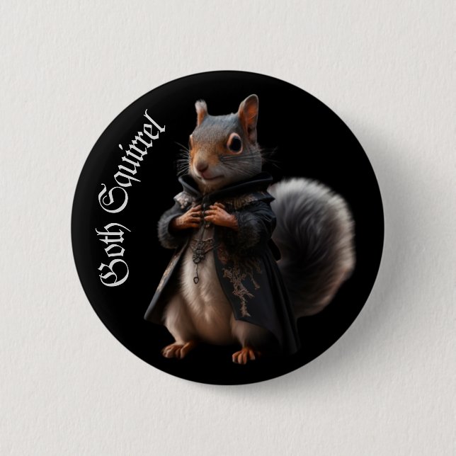 Goth squirrel Gothic grunge Witchy 2 Inch Round Button (Front)