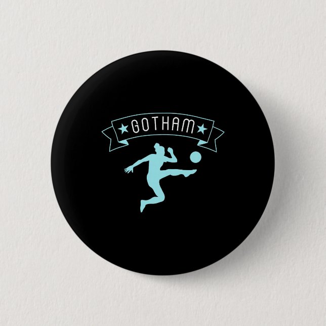 Gotham Soccer Fan Support Stadium Show Your Pride  2 Inch Round Button (Front)