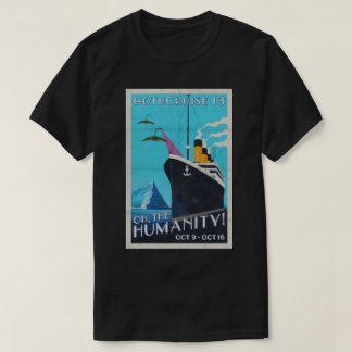 GothCruise 13: Oh, the Humanity 2-sided shirt