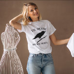 Gothic Bachelorette Party Custom Bridesmaid Crow T-Shirt<br><div class="desc">Looking for the perfect gift for your gothic wedding bachelor party? Look no further than our personalized bridesmaid t-shirt! This shirt is perfect for any bride or bridesmaid who loves dark fairytale weddings and til death do we part relationships. Not only is this shirt stylish and comfortable, but it's also...</div>