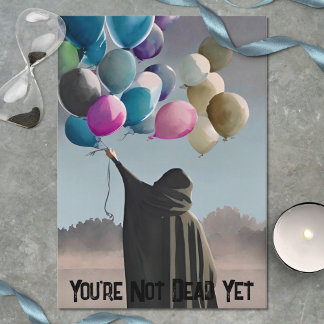 Gothic Birthday Not Dead Yet Balloons & Dark Sky Card