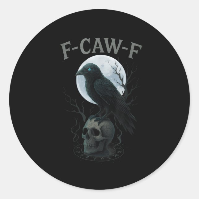 Gothic Black Crow F-caw-f Raven Skull Moon Hallowe Classic Round Sticker (Front)