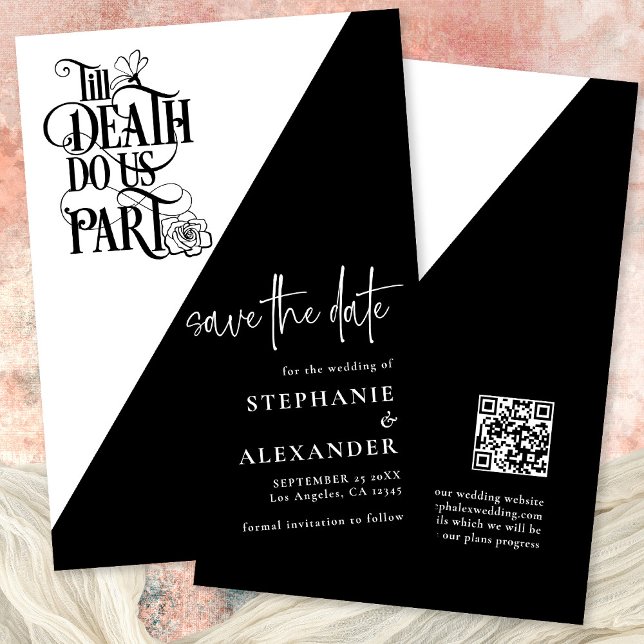 Gothic Black White Till Death Do Us Part Wedding Save The Date (Front and back view)