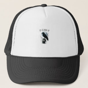 Gothic Crow F Caw F Raven Skull Halloween Graphic  Trucker Hat