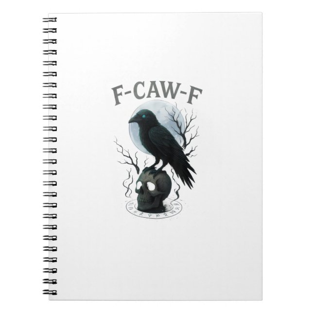 Gothic Crow F-Caw-F Raven Skull Moon Halloween Notebook (Front)