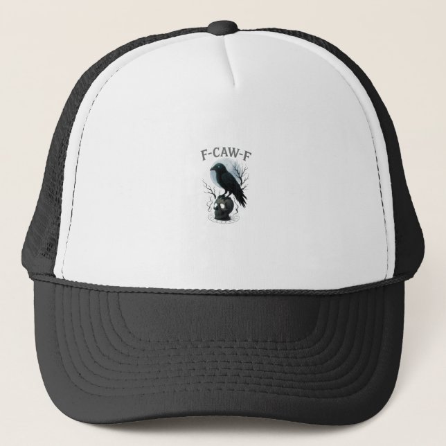 Gothic Crow F-Caw-F Raven Skull Moon Halloween Trucker Hat (Front)