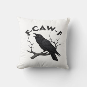 Gothic Crow Funny F-Caw-F Humor Essential Creative Throw Pillow