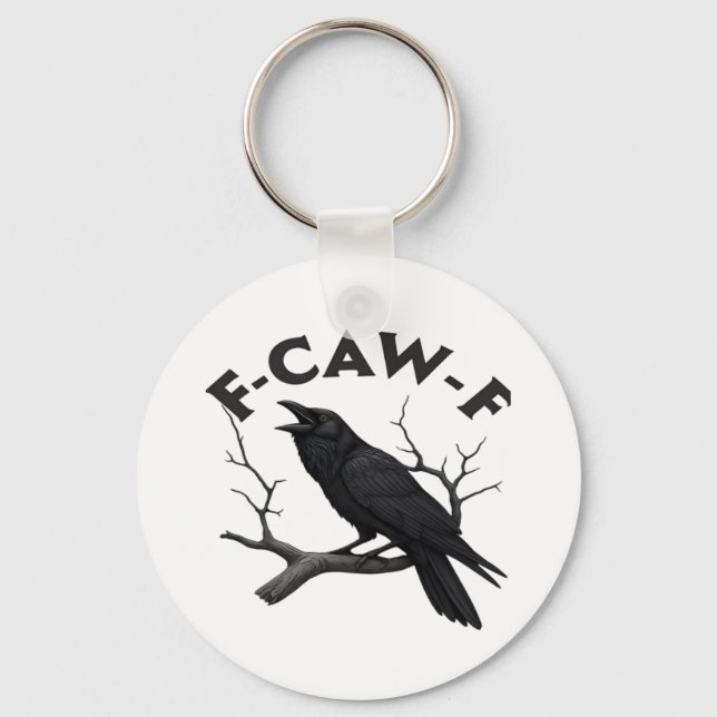Gothic Crow Funny F-Caw-F Humour Essential Creativ Keychain (Front)