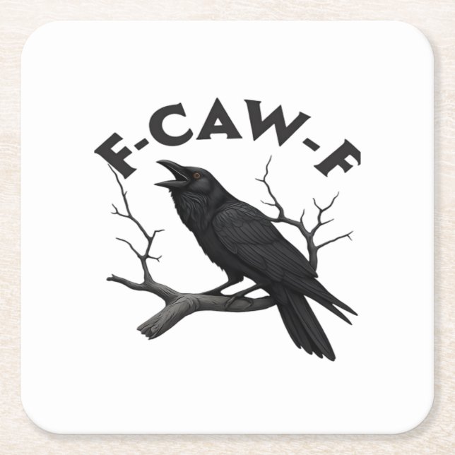 Gothic Crow Funny F-Caw-F Humour Essential Creativ Square Paper Coaster (Front)
