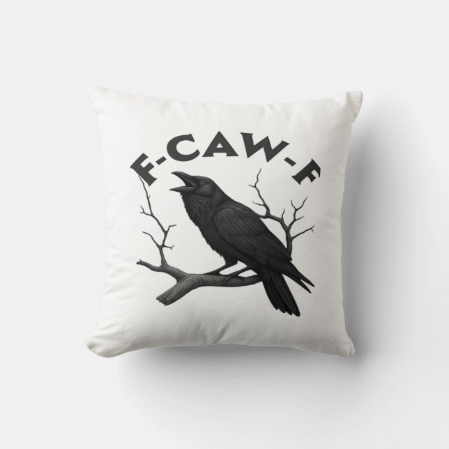 Gothic Crow Funny F-Caw-F Humour Essential Creativ Throw Pillow (Front)