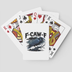 Gothic Crow Funny Humor F-Caw-F Essential Minimal  Playing Cards