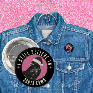Gothic Crow Santa Caws Pink and Black Holiday 1 Inch Round Button