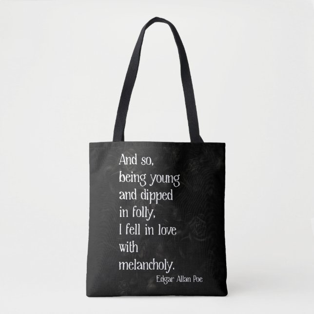 Gothic Dead Rose and Poe Quote Tote Bag (Front)