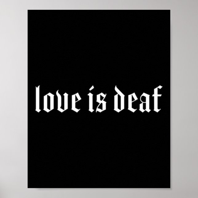 Gothic Deaf ASL Hand Gesture Deaf Hearing Loss Awa Poster (Front)