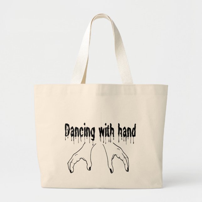 Gothic Drip Font "Dancing With Hand" Horror Themed Large Tote Bag (Front)