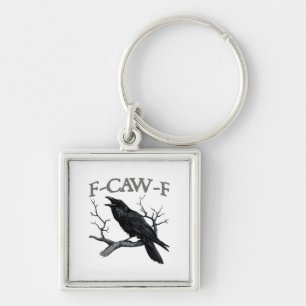 Gothic F-Caw-F Funny Crow Humour Essential Vintage Keychain