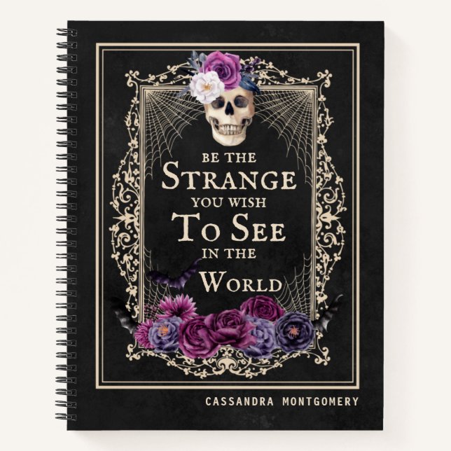 Gothic Floral Skull Funny Quote Personalized Name Notebook (Front)