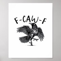 Gothic Funny F Caw F Crow Aesthetic Casual Look