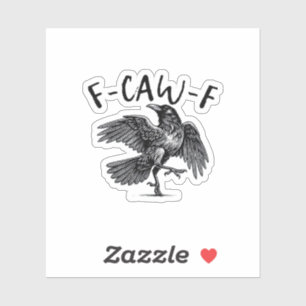 Gothic Funny F-Caw-F Crow Humor Essential Aestheti