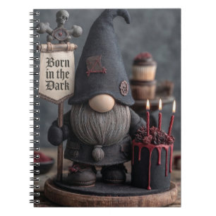 Gothic Halloween gnome with Born in the Dark sign Notebook