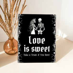 Gothic Halloween Skeleton Love is Sweet Sign  
