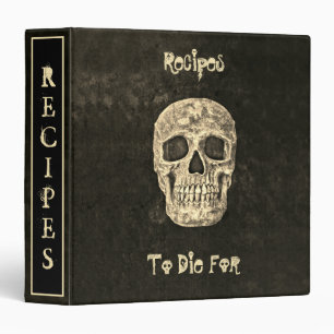 Gothic Human Skull Black Beige Recipes To Die For Binder