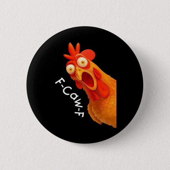 Gothic Humor Funny F Caw F Crow Design 2 Inch Round Button (Front)