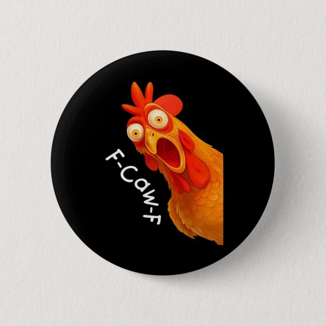 Gothic Humour Funny F-Caw-F Crow 2 Inch Round Button (Front)