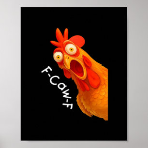 Gothic Humour Funny F-Caw-F Crow Poster