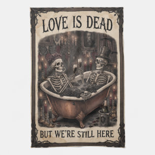 Gothic Love Is Dead Funny Skeleton Bath Design Kitchen Towel