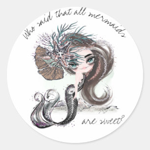 Gothic Mermaid   Not All Mermaids Are Sweet Classic Round Sticker