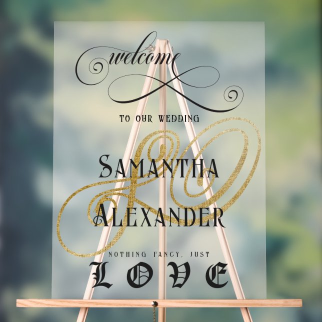 Gothic Nothing Fancy Just Love Wedding Welcome Acrylic Sign (Neutral)