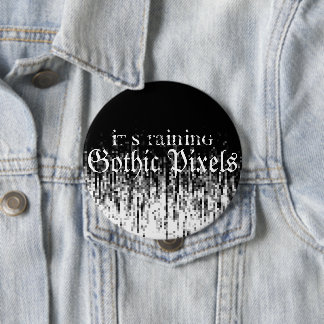 Gothic Pixels 4 Inch Round Button