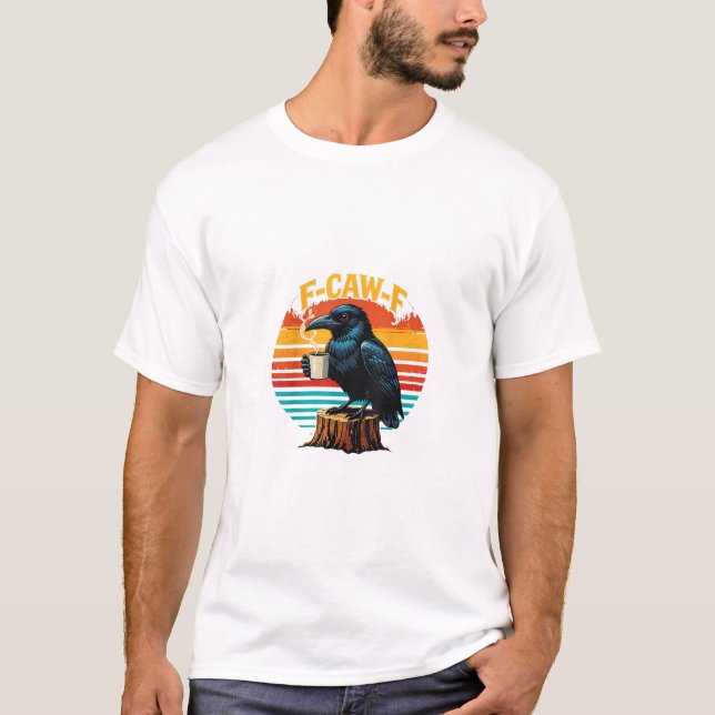 Gothic Raven Funny Halloween F-Caw-F Coffee Crow V T-Shirt (Front)