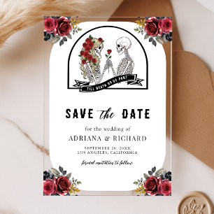 Gothic Skeleton Couple Roses Wedding Save the Date Acrylic Invitations