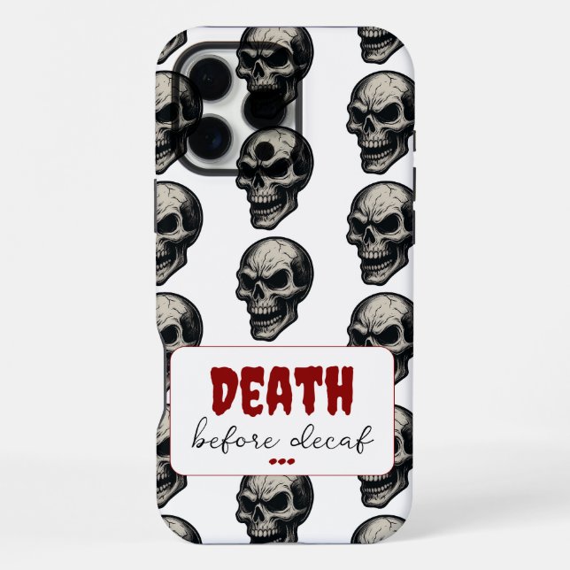 Gothic Skull ‘Death Before Decaf’ | Spooky Funny - iPhone Case (Back)