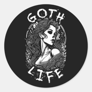 Gothic Skull Girl Portrait And Quote - Goth Life Classic Round Sticker