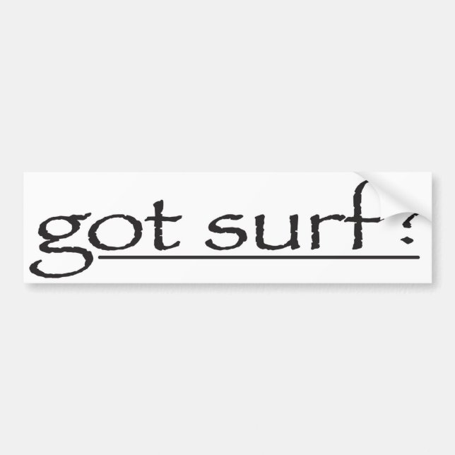 gotsurfbumpersticker bumper sticker (Front)