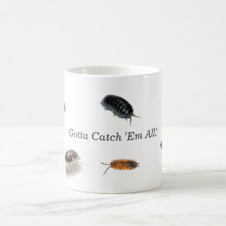 Gotta Catch Em All Isopod Mug