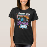 Gotta Get With My Friends Bridesmaid 90u2019s Bach T-Shirt<br><div class="desc">Gotta Get With My Friends Bridesmaid 90u2019s Bachelorette Party</div>