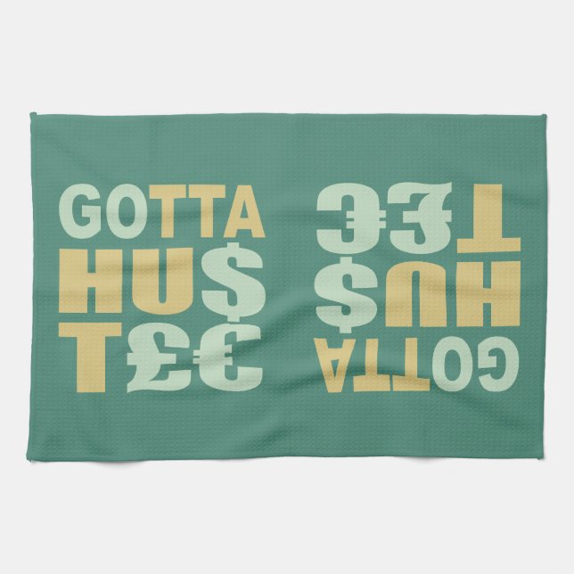 GOTTA HUSTLE / HU$T£€ serviette de cuisine personn (Horizontal)