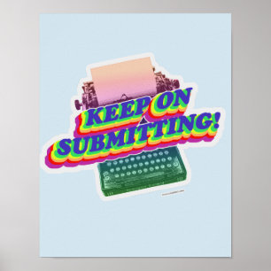 Gotta Keep Submitting Author Process Design Poster