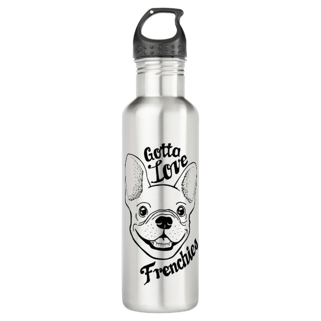 Gotta Love Frenchies Bouteille d'eau inoxydable (Devant)