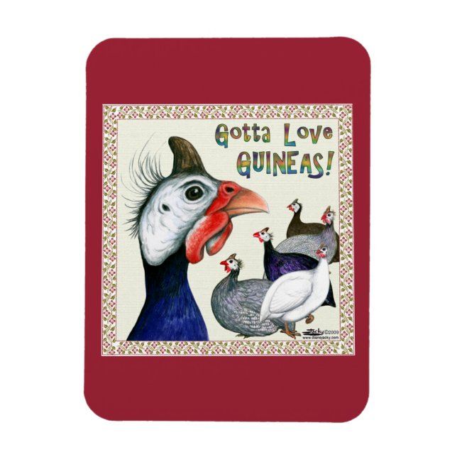 Gotta Love Guineas! Magnet (Vertical)
